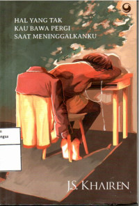 Image of Hal Yang Tak Pernah Kau Bawa Pergi Saat Meninggalkanku
